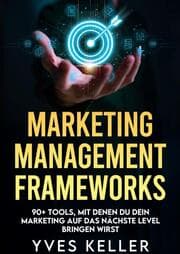 Cover von Marketing Management Frameworks