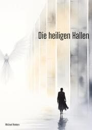Cover von Die heiligen Hallen