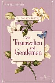 Cover von Von Traumwelten und Gentlemen