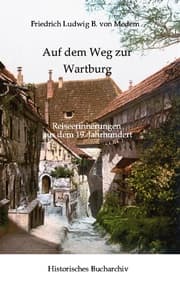 Cover von Natur und Altertum in Thüringen: Auf dem Weg zur Wartburg