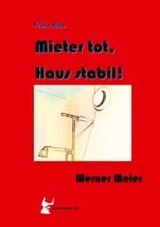 Cover von Kleine Risse... Mieter tot, Haus stabil!