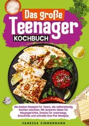 Cover von Das große Teenager Kochbuch