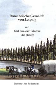 Cover von Romantische Gemälde von Leipzig