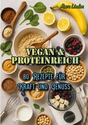 Cover von Vegan & proteinreich