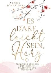 Cover von Es darf leicht sein, Herz. Ein poetischer Begleiter für Frauen.