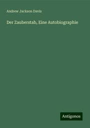 Cover von Der Zauberstab, Eine Autobiographie