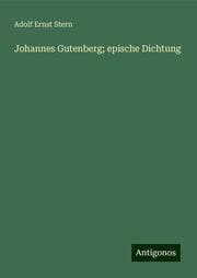Cover von Johannes Gutenberg; epische Dichtung