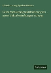 Cover von Ueber Ausbreitung und Bedeutung der neuen Culturbestrebungen in Japan