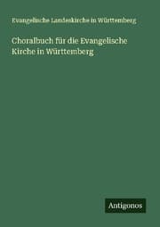 Cover von Choralbuch für die Evangelische Kirche in Württemberg