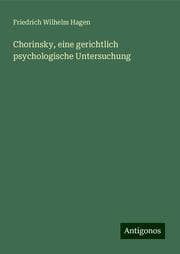 Cover von Chorinsky, eine gerichtlich psychologische Untersuchung