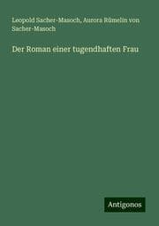 Cover von Der Roman einer tugendhaften Frau