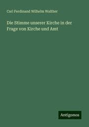 Cover von Die Stimme unserer Kirche in der Frage von Kirche und Amt