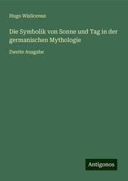 Cover von Die Symbolik von Sonne und Tag in der germanischen Mythologie