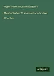 Cover von Musikalisches Conversations-Lexikon