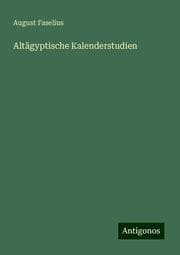 Cover von Altägyptische Kalenderstudien