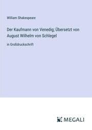 Cover von Der Kaufmann von Venedig; Übersetzt von August Wilhelm von Schlegel