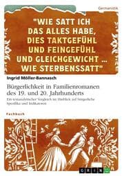 Cover von Bürgerlichkeit in Familienromanen des 19. und 20. Jahrhunderts