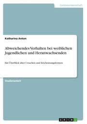 Cover von Abweichendes Verhalten bei weiblichen Jugendlichen und Heranwachsenden