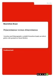 Cover von Präsentismus versus Absentismus
