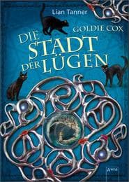 Cover von Goldie Cox - Die Stadt der Lügen