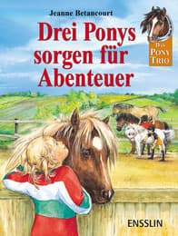 Cover von Drei Ponys sorgen für Abenteuer