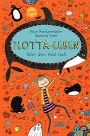 Cover von Mein Lotta-Leben - Wer den Wal hat