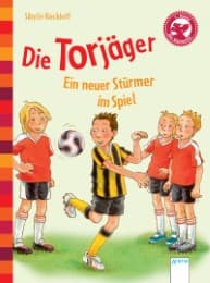 Cover von Die Torjäger - Ein neuer Stürmer im Spiel