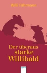 Cover von Der überaus starke Willibald