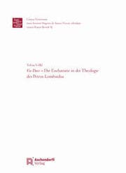 Cover von Via Duce - Die Eucharistie in der Theologie des Petrus Lombardus