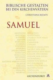 Cover von Biblische Gestalten bei den Kirchenvätern: Samuel
