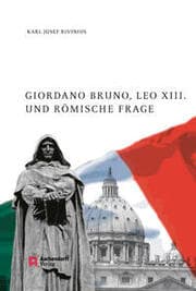 Cover von Giordano Bruno, Leo XIII. und Römische Frage