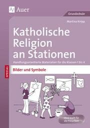 Cover von Katholische Religion an Stationen Bilder & Symbole