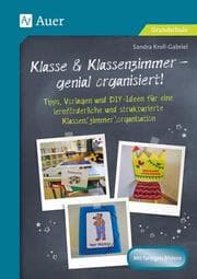 Cover von Klasse & Klassenzimmer - genial organisiert