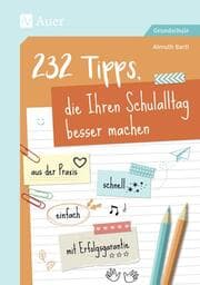 Cover von 232 Tipps, die Ihren Schulalltag besser machen