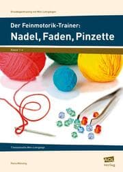 Cover von Der Feinmotorik-Trainer: Nadel, Faden, Pinzette