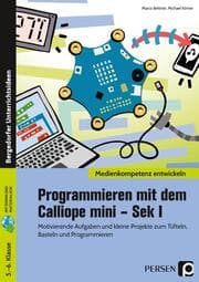 Cover von Programmieren mit dem Calliope mini - Sek I