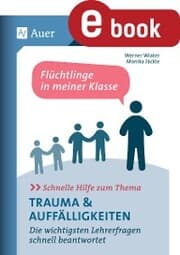 Cover von Schnelle Hilfe zum Thema Trauma u. Auffälligkeiten