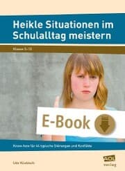 Cover von Heikle Situationen im Schulalltag meistern