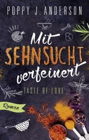 Cover von Taste of Love - Mit Sehnsucht verfeinert
