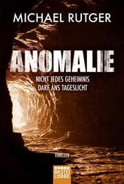Cover von Anomalie - Nicht jedes Geheimnis darf ans Tageslicht