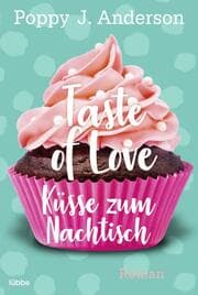 Cover von Taste of Love - Küsse zum Nachtisch