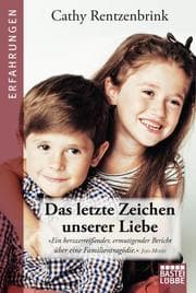 Cover von Das letzte Zeichen unserer Liebe