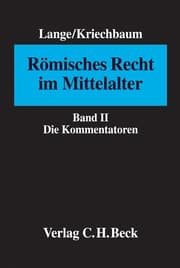 Cover von Römisches Recht im Mittelalter II: Die Kommentatoren