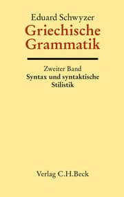 Cover von Griechische Grammatik Bd.2: Syntax und syntaktische Stilistik