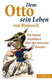 Cover von Dem Otto sein Leben von Bismarck
