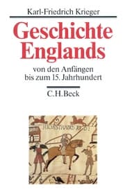 Cover von Geschichte Englands 1 - Von den Anfängen bis zum 15. Jahrhundert