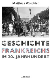 Cover von Geschichte Frankreichs im 20. Jahrhundert