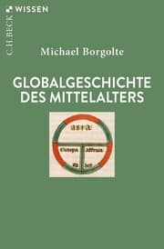 Cover von Globalgeschichte des Mittelalters