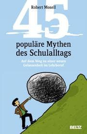 Cover von 45 populäre Mythen des Schulalltags