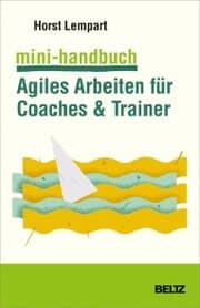 Cover von Mini-Handbuch Agiles Arbeiten für Coaches & Trainer